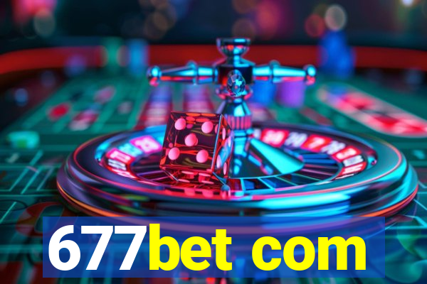 677bet com